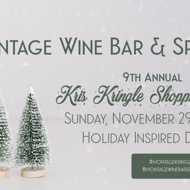 Montage's 9th Annual Kris Kringle Shopping Event
